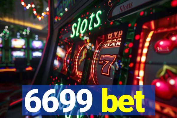 6699 bet