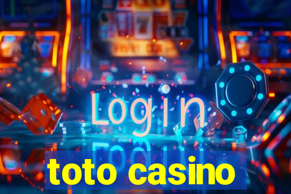 toto casino