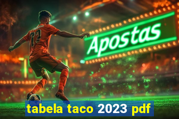 tabela taco 2023 pdf