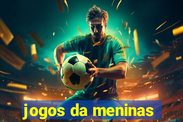 jogos da meninas