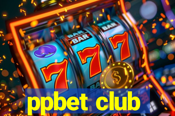 ppbet club