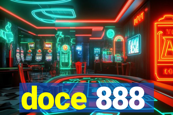 doce 888