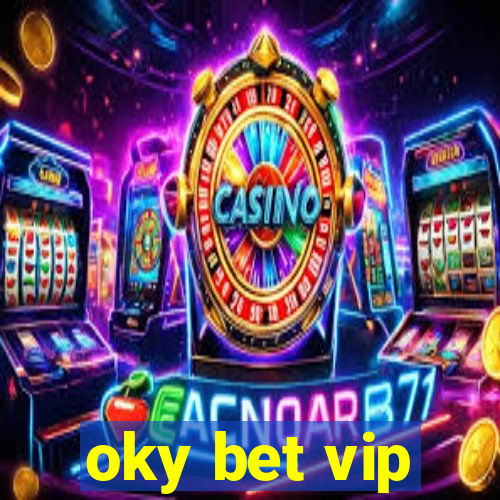 oky bet vip