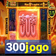 300jogo