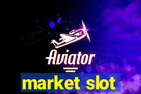 market slot