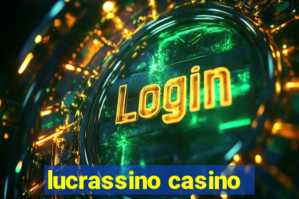 lucrassino casino