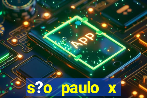 s?o paulo x fortaleza palpite