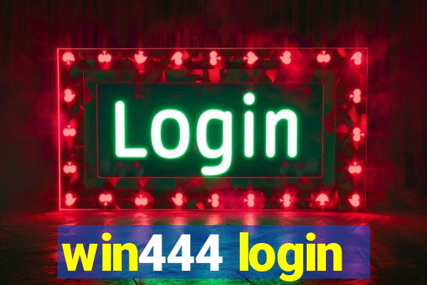 win444 login