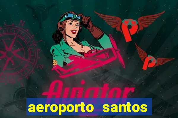 aeroporto santos dumont funciona 24 horas