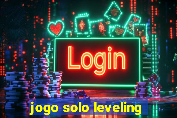 jogo solo leveling