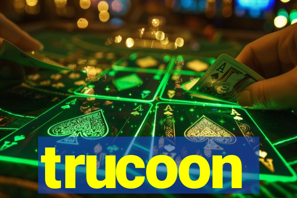 trucoon