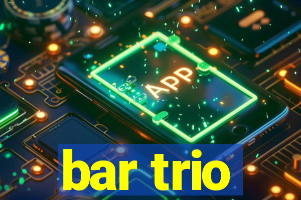 bar trio