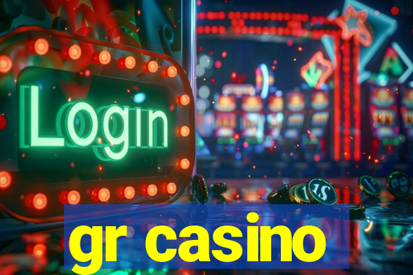 gr casino