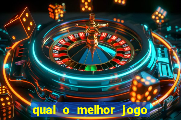 qual o melhor jogo de cassino online