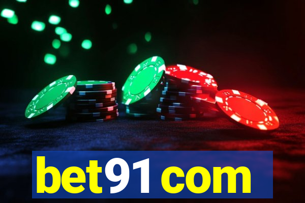 bet91 com