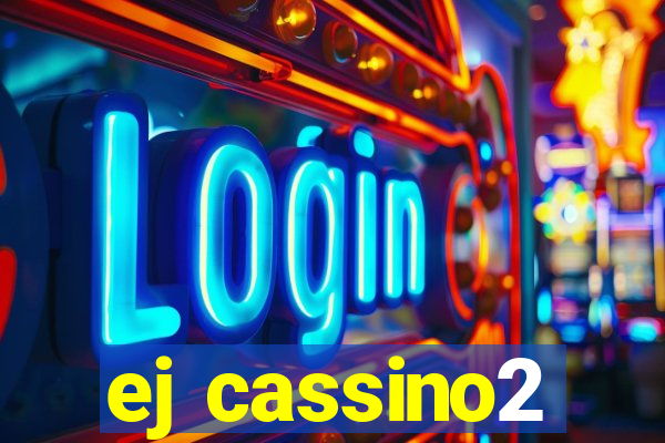 ej cassino2