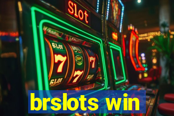 brslots win