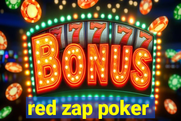 red zap poker