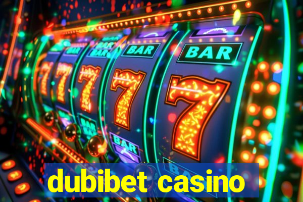 dubibet casino