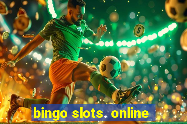 bingo slots. online