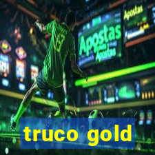 truco gold