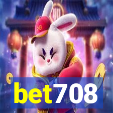 bet708