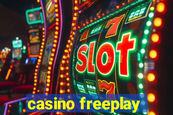 casino freeplay