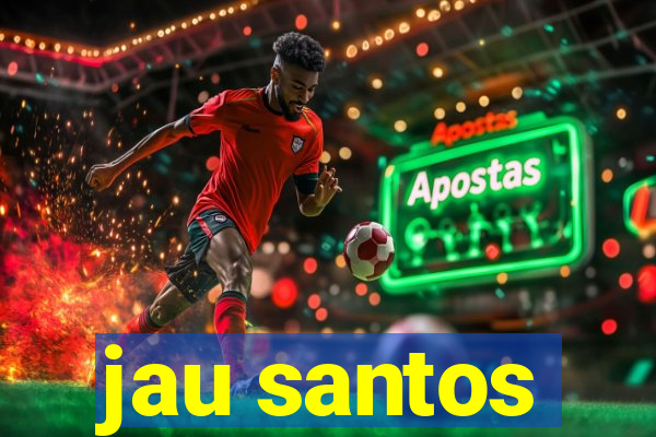 jau santos