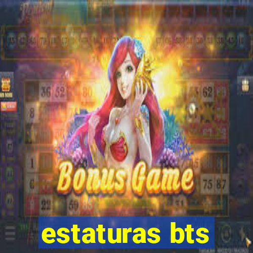 estaturas bts