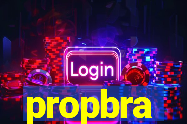 propbra