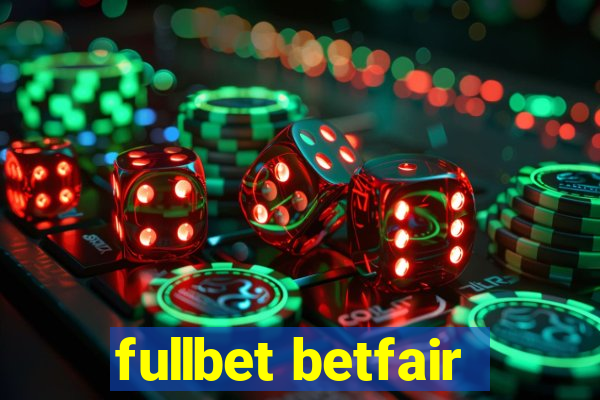 fullbet betfair