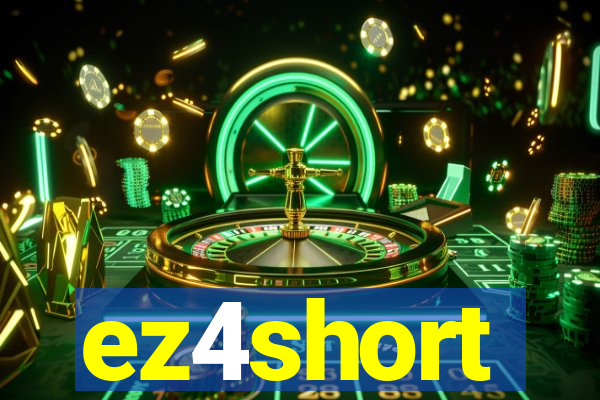 ez4short