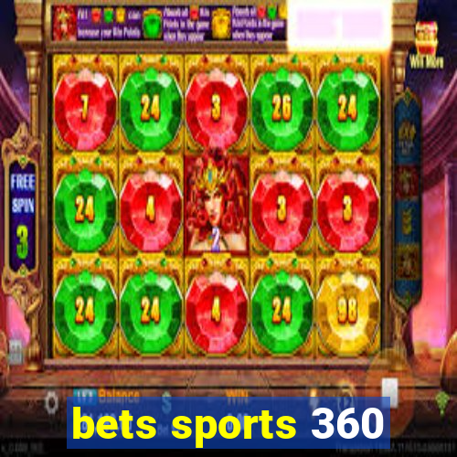 bets sports 360