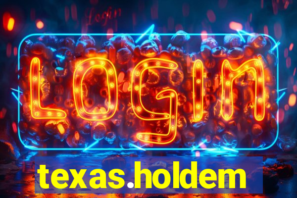 texas.holdem