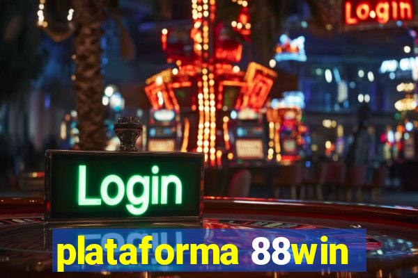 plataforma 88win