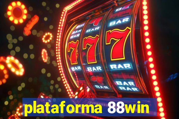 plataforma 88win