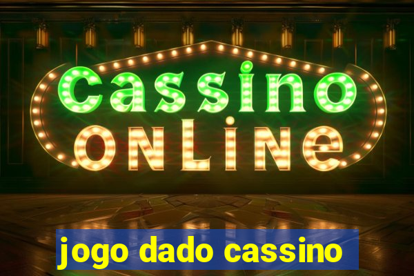 jogo dado cassino