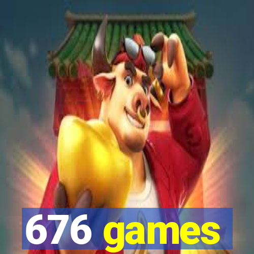 676 games