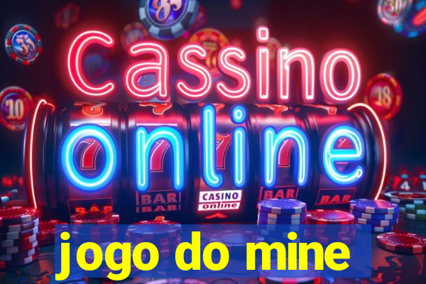 jogo do mine