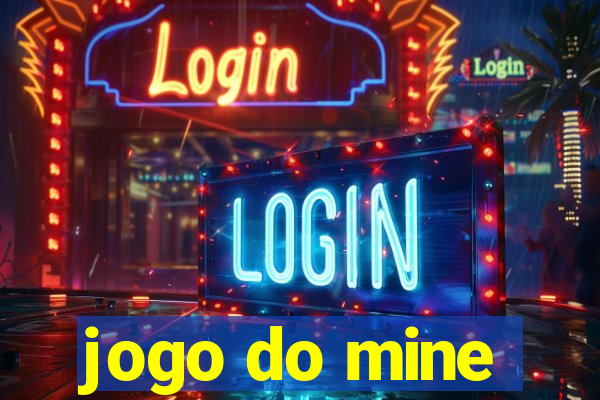 jogo do mine