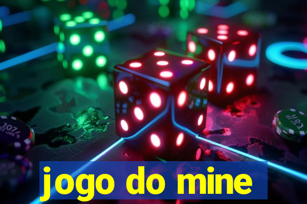 jogo do mine