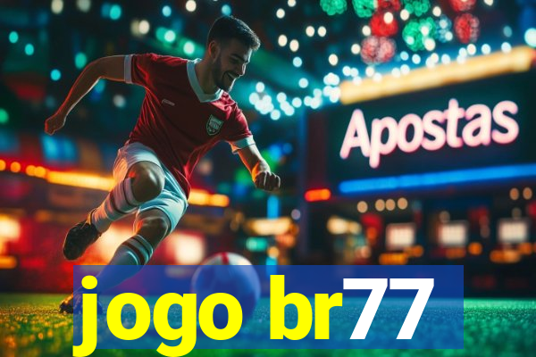 jogo br77