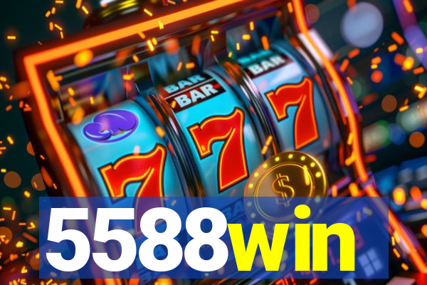 5588win