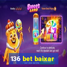 136 bet baixar