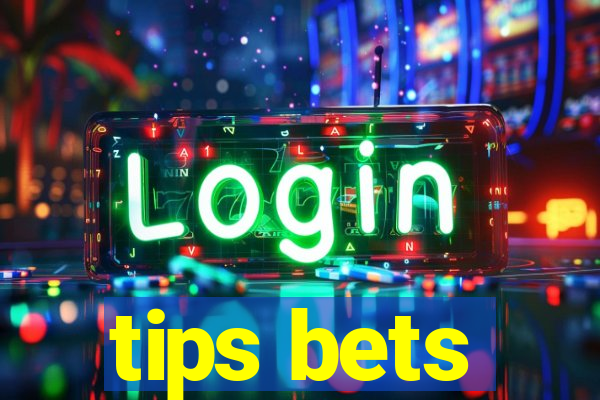 tips bets