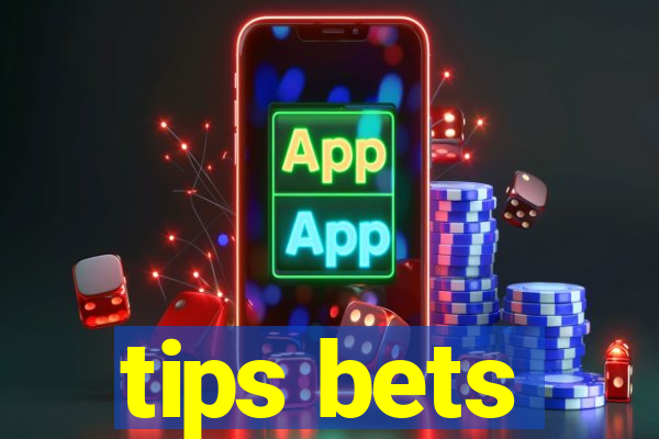 tips bets