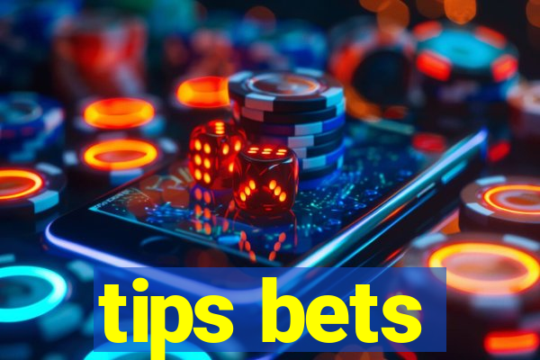 tips bets