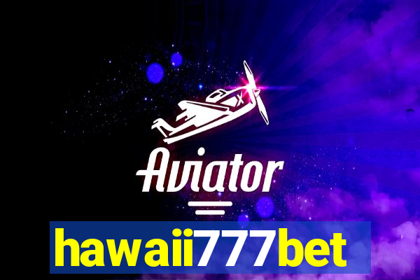 hawaii777bet