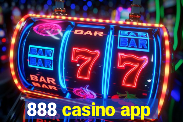 888 casino app