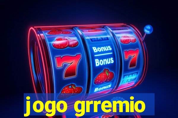 jogo grremio